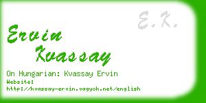 ervin kvassay business card